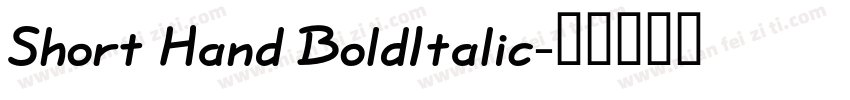 Short Hand BoldItalic字体转换